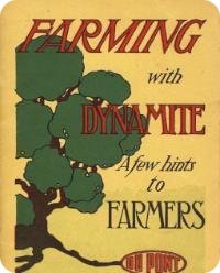 Farming With Dynamite